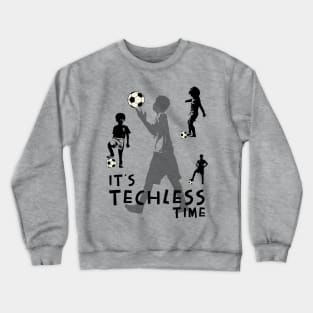 Techless Time Soccer Football Futbol Kids Athlete Athletic Tee Crewneck Sweatshirt